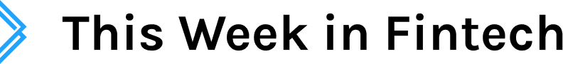 This week in Fintech logo